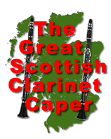 The Great Scottish Clarinet Caper